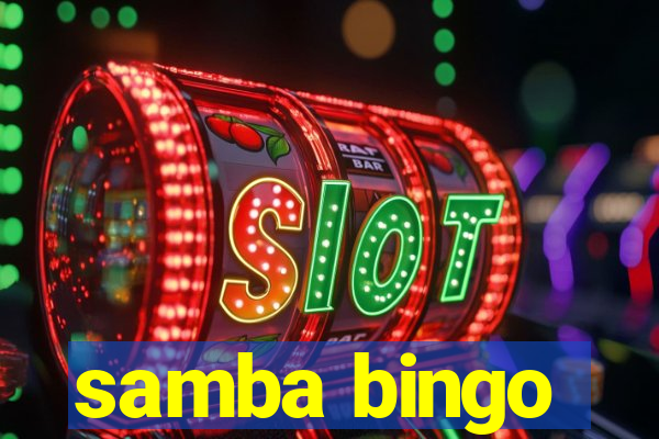 samba bingo