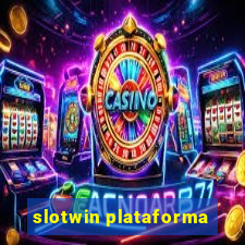 slotwin plataforma