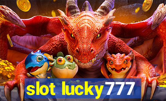 slot lucky777