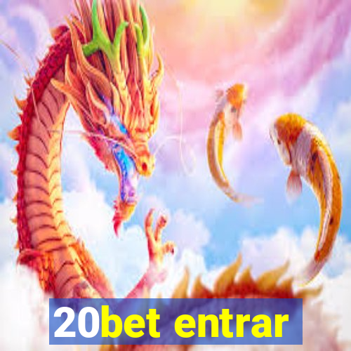 20bet entrar