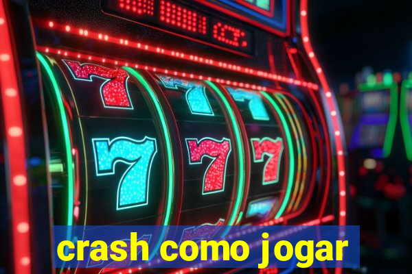 crash como jogar