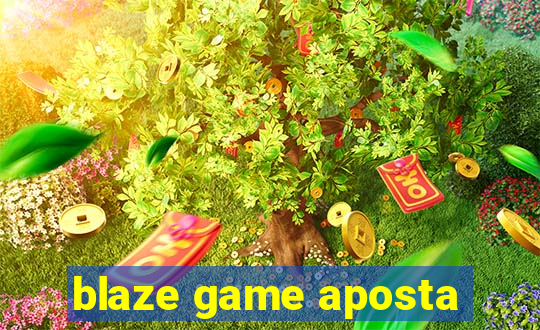 blaze game aposta