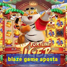 blaze game aposta