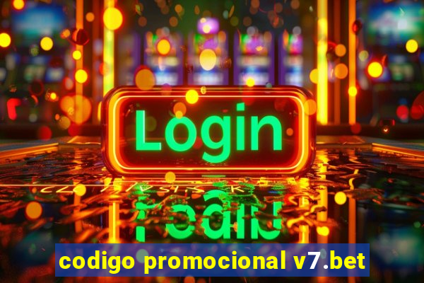 codigo promocional v7.bet