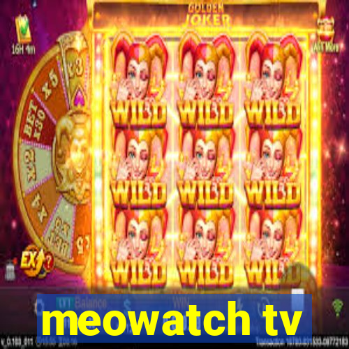 meowatch tv