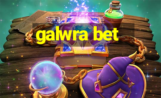 galwra bet