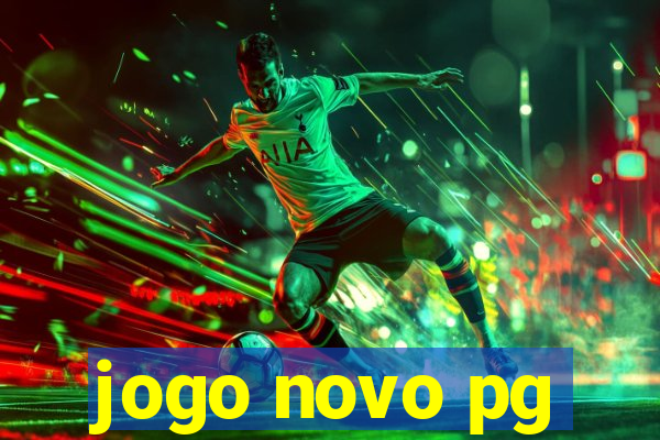 jogo novo pg