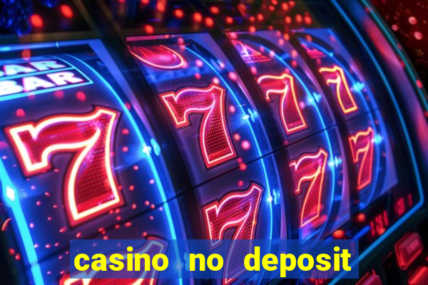 casino no deposit bonus 2024