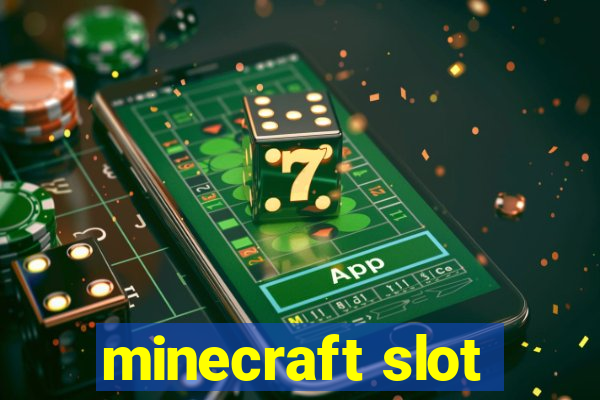 minecraft slot