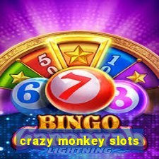 crazy monkey slots