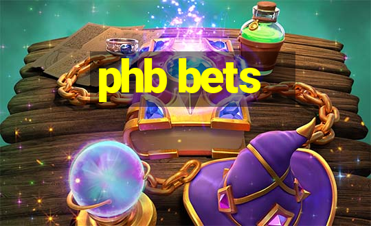 phb bets