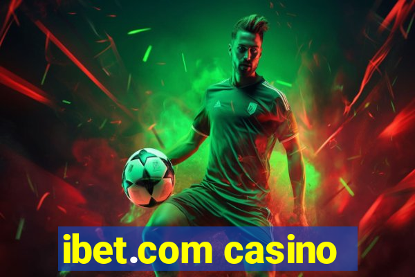 ibet.com casino