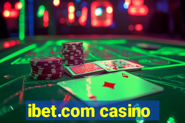 ibet.com casino