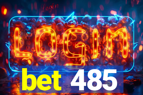 bet 485