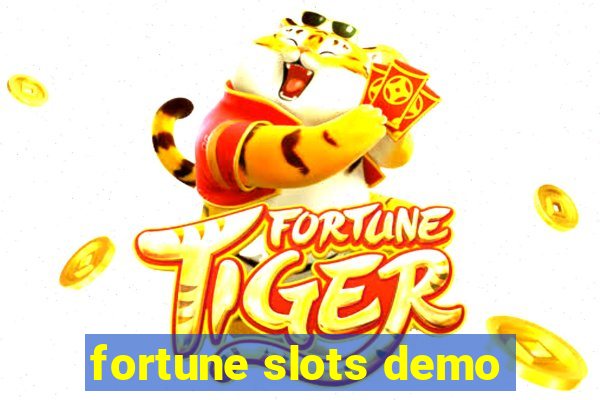 fortune slots demo