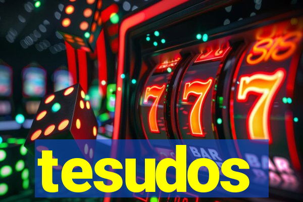 tesudos