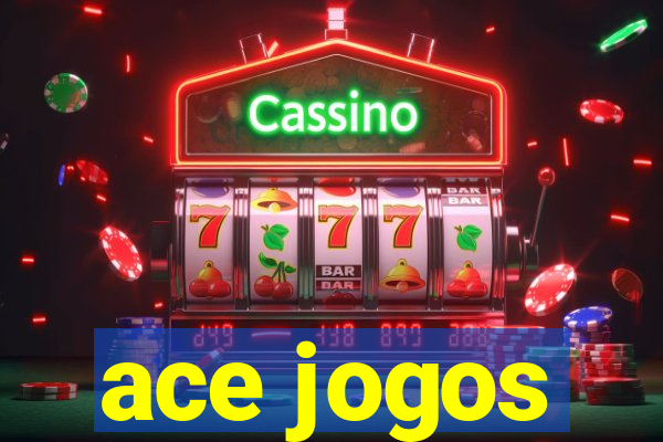 ace jogos