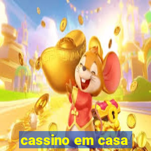 cassino em casa