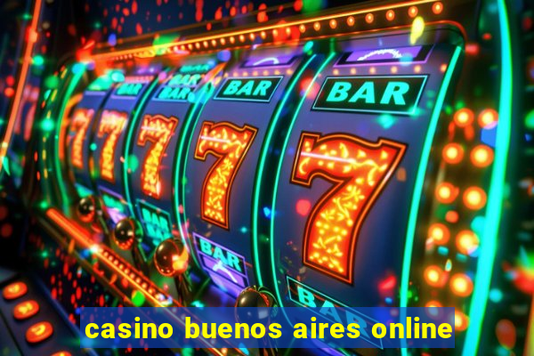 casino buenos aires online