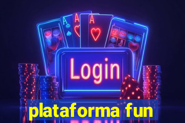 plataforma fun