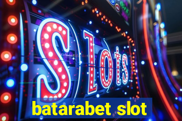 batarabet slot