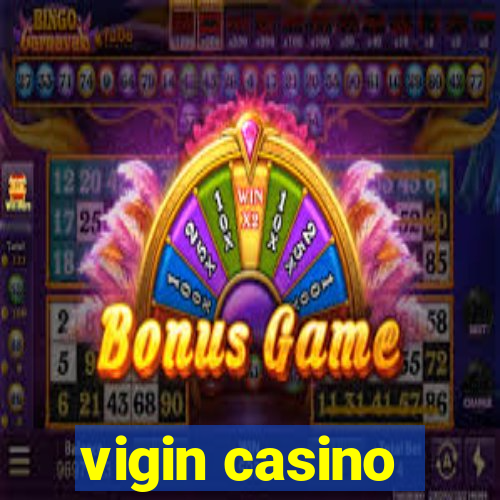 vigin casino