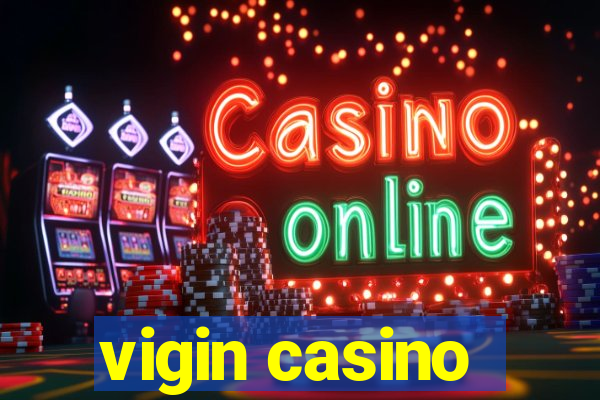 vigin casino