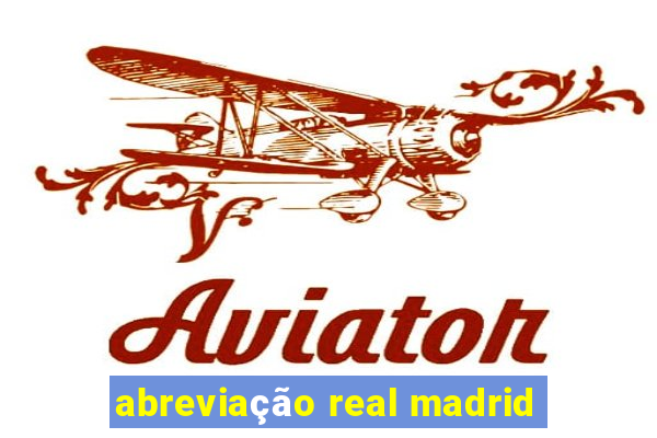 abreviação real madrid