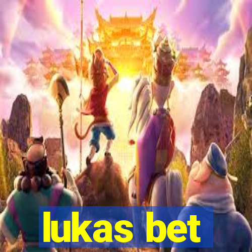 lukas bet