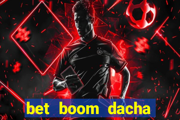 bet boom dacha dota 2