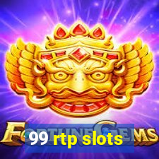 99 rtp slots