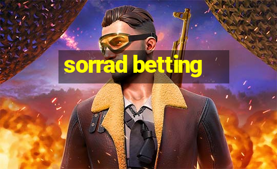 sorrad betting