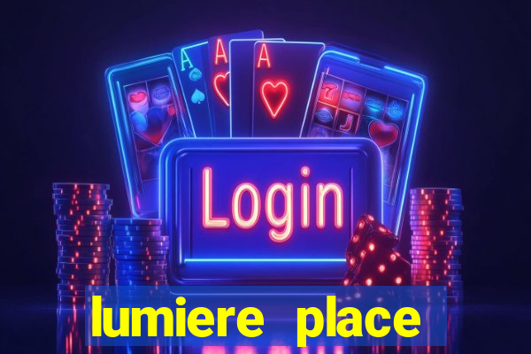 lumiere place casino hotel