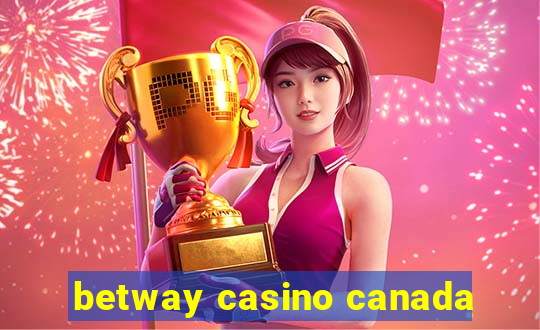 betway casino canada