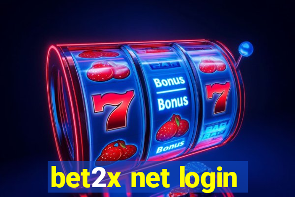 bet2x net login