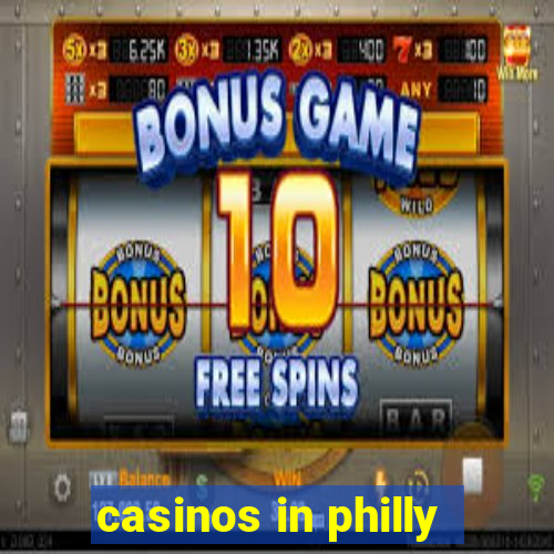 casinos in philly