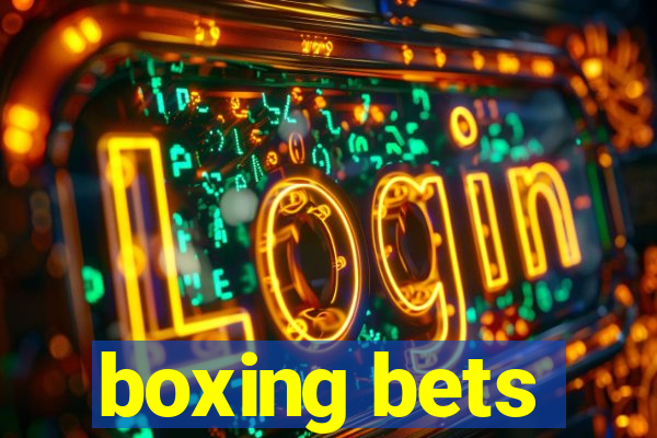 boxing bets