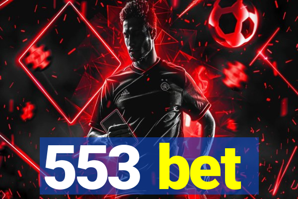 553 bet