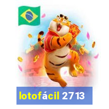 lotofácil 2713