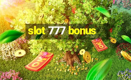 slot 777 bonus