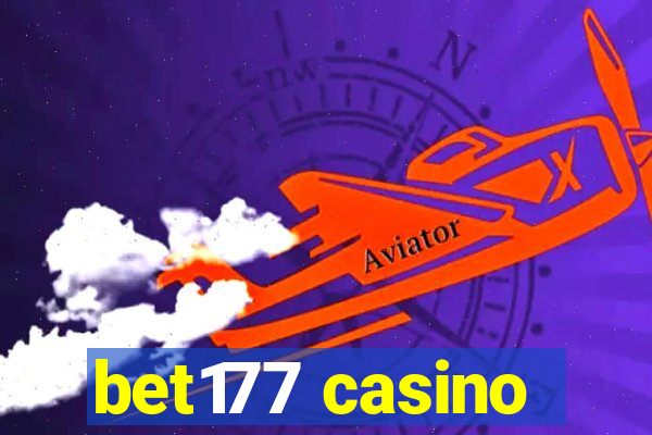 bet177 casino