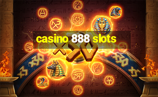 casino 888 slots