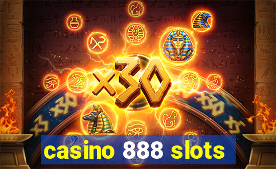 casino 888 slots