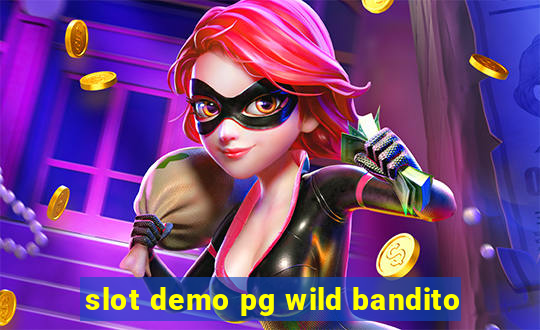 slot demo pg wild bandito