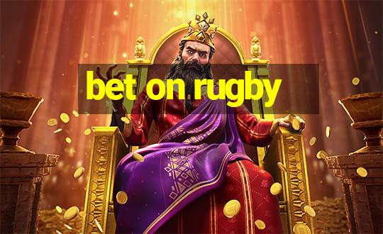 bet on rugby