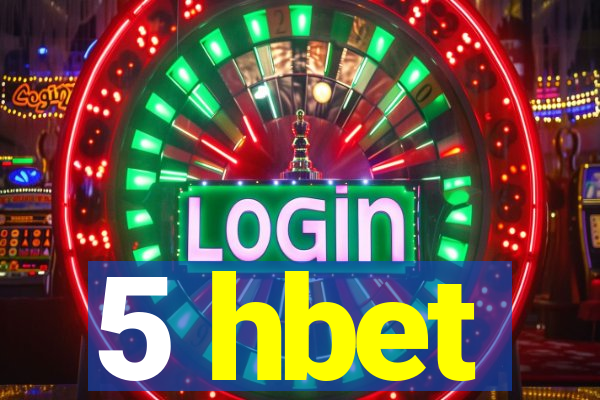 5 hbet