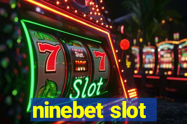 ninebet slot