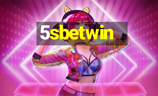 5sbetwin