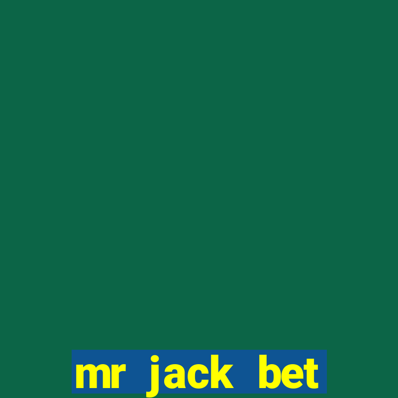 mr jack bet código promocional