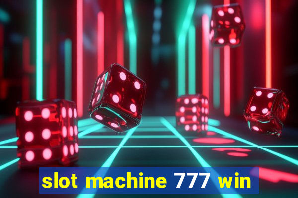 slot machine 777 win